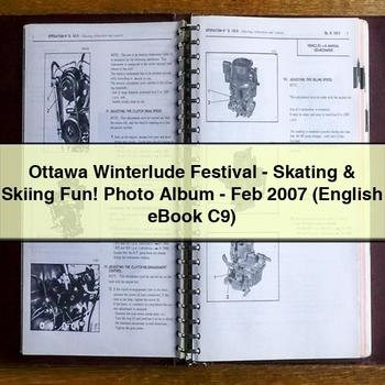 Ottawa Winterlude Festival-Skating & Skiing Fun Photo Album-Feb 2007 (English eBook C9)