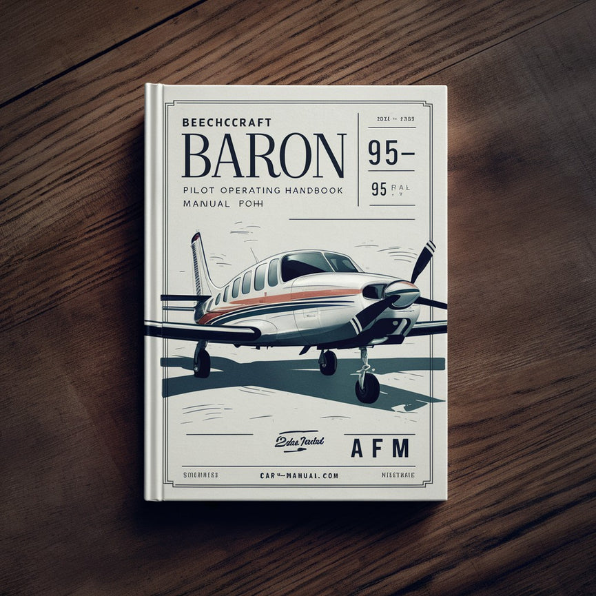 Beechcraft Baron 95-B55 Pilot Operating Handbook Manual POH AFM-PDF