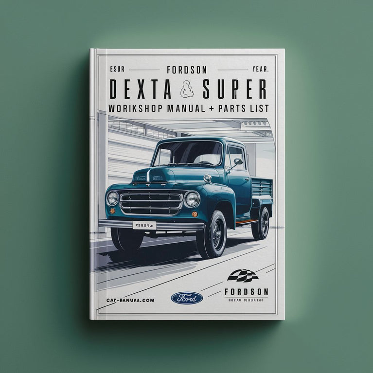 Fordson Dexta & super Dexta Workshop Manual+ parts list