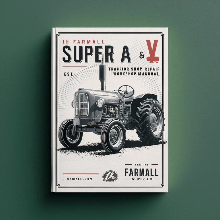 IH Farmall Super A Super AV Tractor Service Shop Repair Workshop Manual-PDF