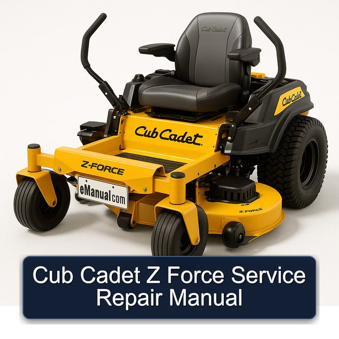 Cub Cadet Z Force Service Repair Workshop Manual PDF