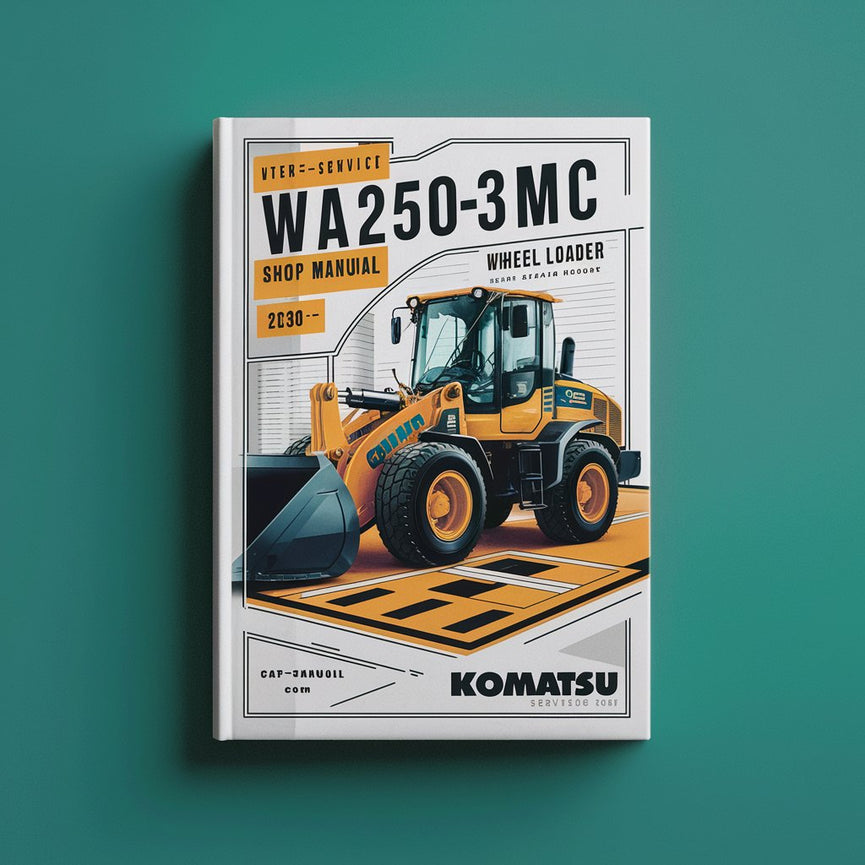 Komatsu Service WA250-3MC Shop Manual Wheel Loader Workshop Repair Book