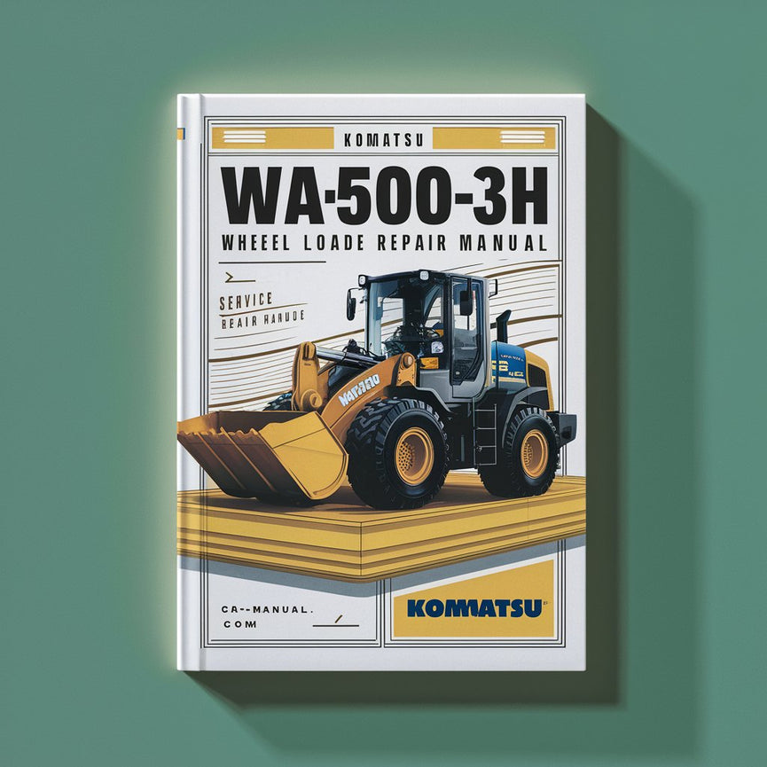 Komatsu WA500-3H Wheel Loader Service Repair Manual