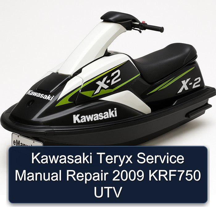 2009 Kawasaki Teryx KRF750 UTV Service Repair Workshop Manual PDF