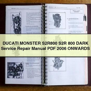 2006 Ducati 800 Monster S2r800 S2R Dark Onwards Service Repair Workshop Manual PDF