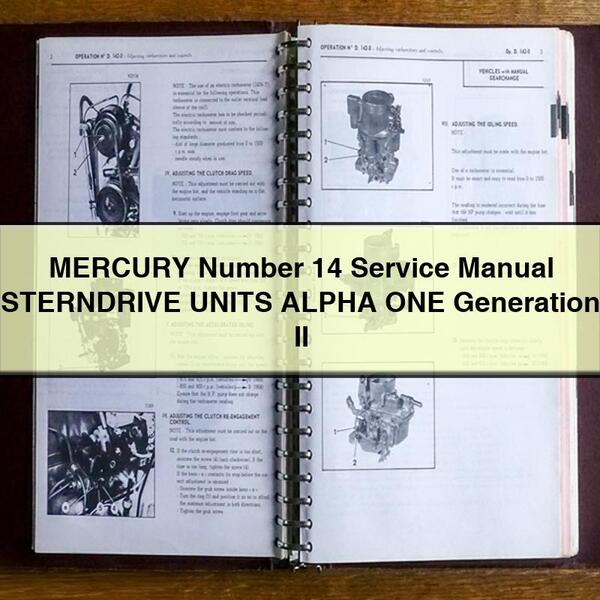 MERCURY Number 14 Service Repair Manual STERNDRIVE UNITS ALPHA ONE Generation II