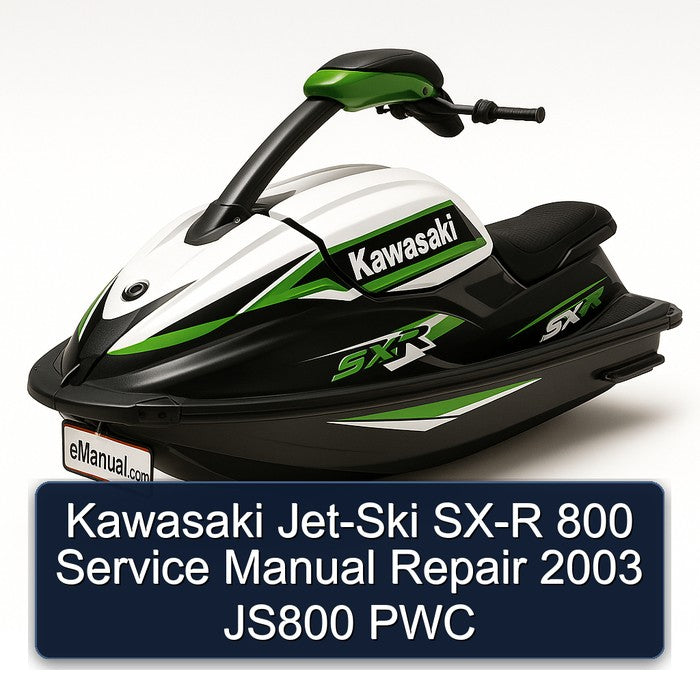 2003 Kawasaki JET-SKI SX-R 800 JS800 PWC Service Repair Workshop Manual PDF