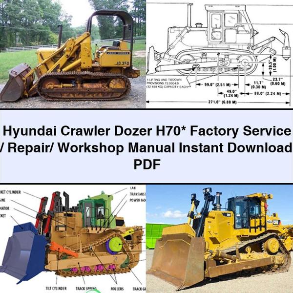 Hyundai Crawler Dozer H70 Factory Service/Repair/ Workshop Manual