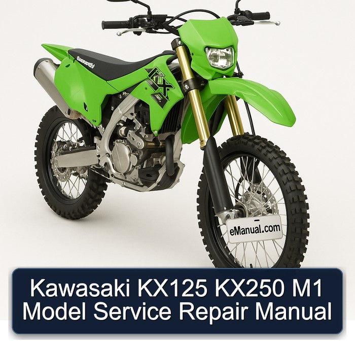 Harley Davidson Model S Kawasaki KX125 KX250 M1 Service Repair Workshop Manual PDF