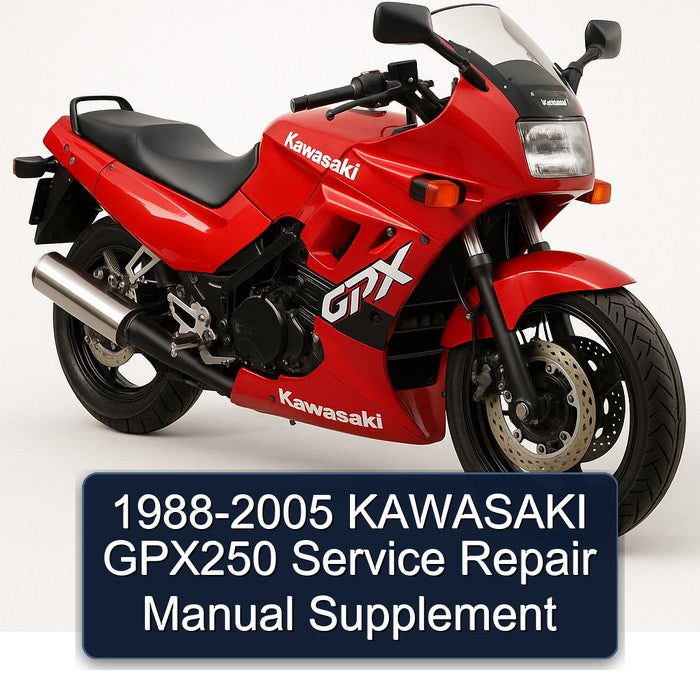 1988-2005 Kawasaki GPX Models GPX250 Supplement Service Repair Workshop Manual PDF