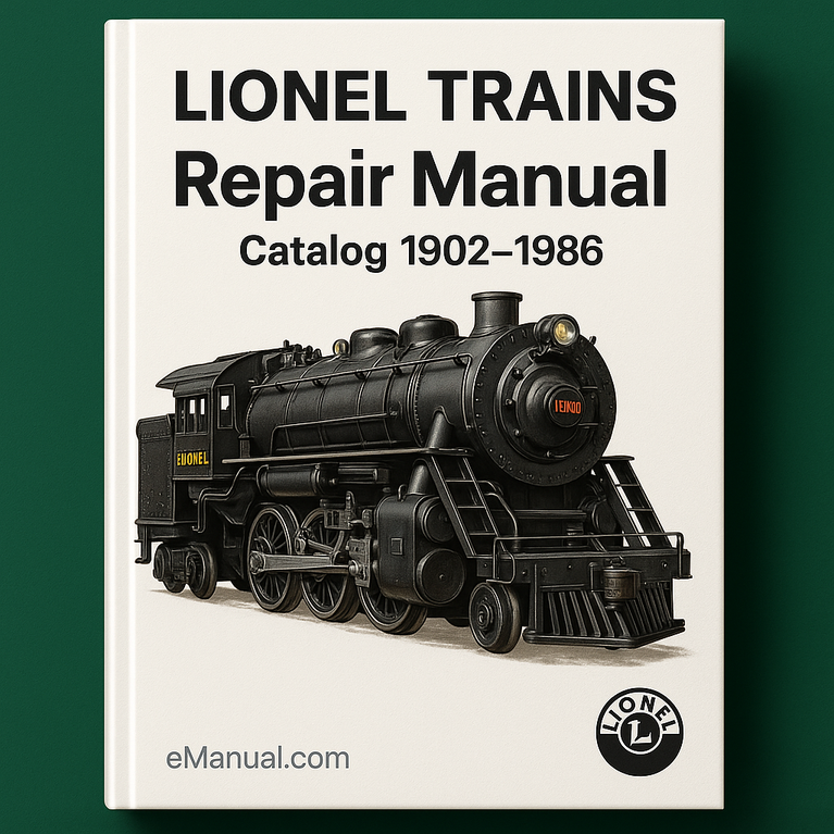 LIONEL TRAINS Repair Manual Catalog 1902-1986