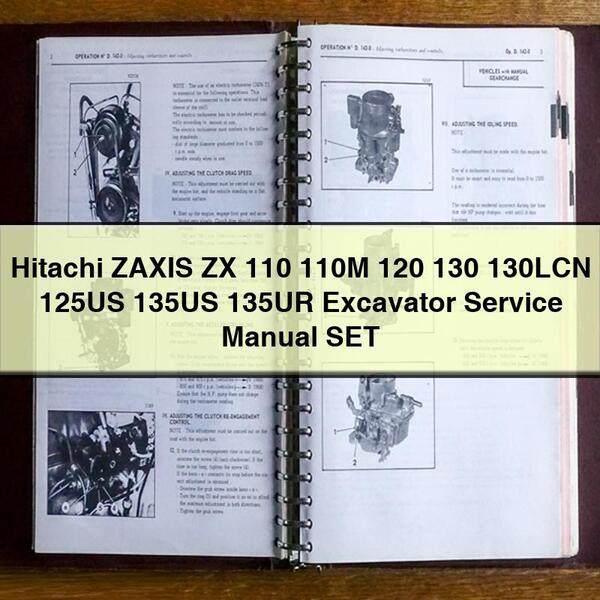 Hitachi ZAXIS ZX 110 110M 120 130 130LCN 125US 135US 135UR Excavator Service Repair Manual SET