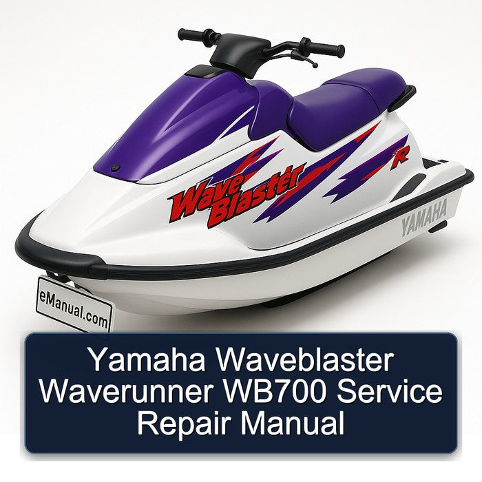 Yamaha Waveblaster Waverunner WB700 Service Repair Workshop Manual PDF