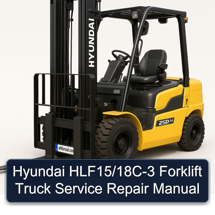 Hyundai Hlf15/18c-3 Forklift Truck Service Repair Workshop Manual PDF