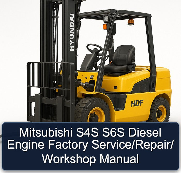 Mitsubishi S4S S6S Diesel Engine / Service Repair Workshop Manual PDF