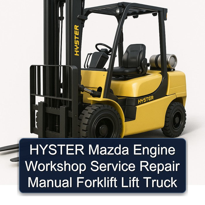 Hyster Mazda Engine Forklift Lift Truck Service Repair Workshop Manual PDF