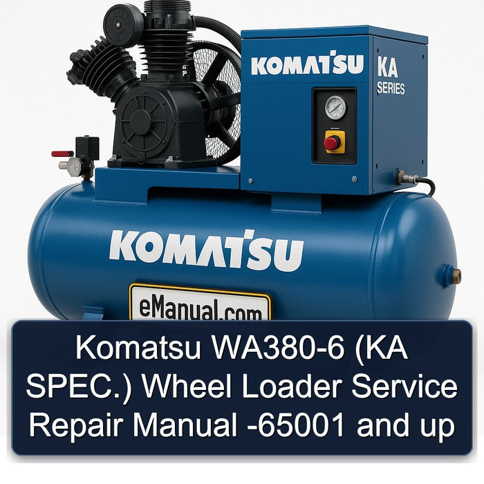 Komatsu WA380-6 (ka Spec.) Wheel Loader -65001 Up Service Repair Workshop Manual PDF