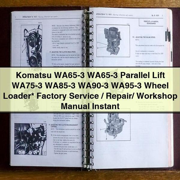 Komatsu WA65-3 WA65-3 Parallel Lift WA75-3 WA85-3 WA90-3 WA95-3 Wheel Loader  Factory Service/Repair/ Workshop Manual