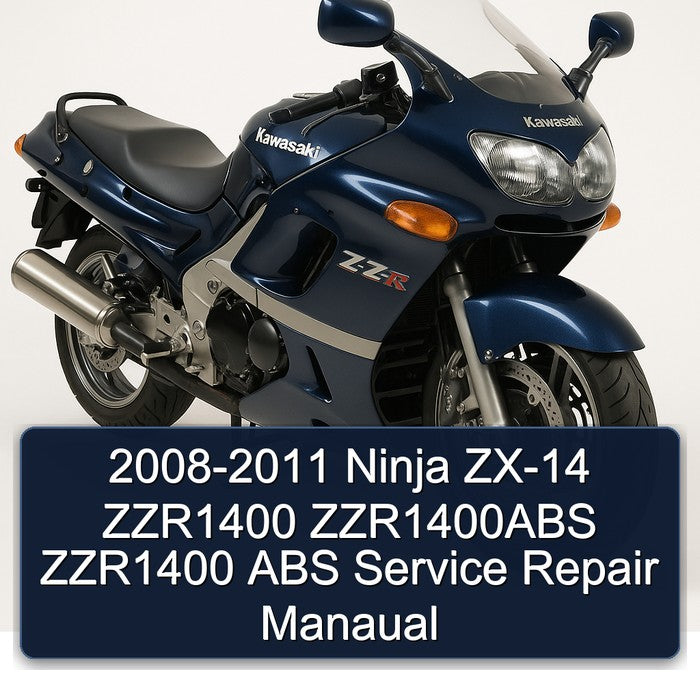 2008-2011 Kawasaki Ninja ZX-14 ZZR1400 ZZR1400ABS ABS Manaual Service Repair Workshop Manual PDF