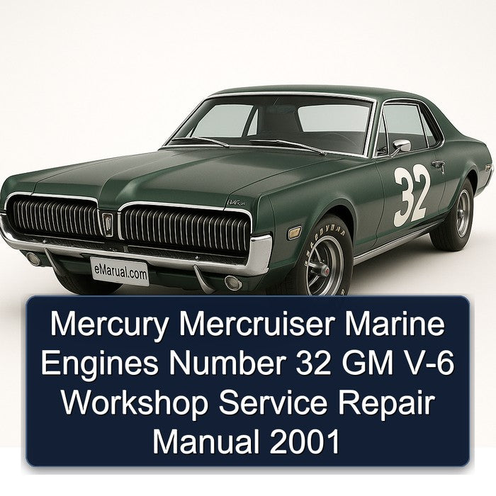2001 Mercury Mercruiser Marine Engines Number 32 GM V-6 Service Repair Workshop Manual PDF
