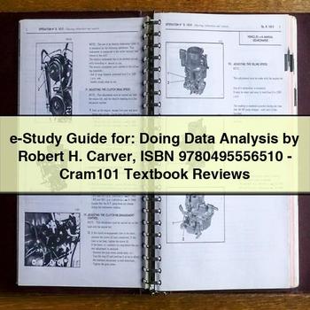 E-STUDY : Doing Data Analysis Robert H. Carver Isbn 9780495556510-cram101 Textbook Reviews Service Repair Workshop Manual PDF