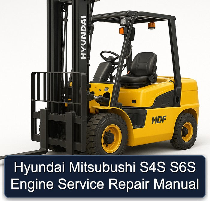 Hyundai Mitsubushi S4S S6S Engine Service Repair Workshop Manual PDF