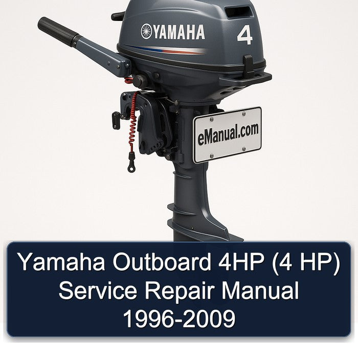 1996-2009 Yamaha Outboard 4HP (4 Hp) Service Repair Workshop Manual PDF