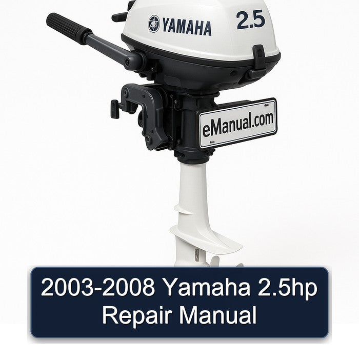 2003-2008 Yamaha 2.5hp Service Repair Workshop Manual PDF