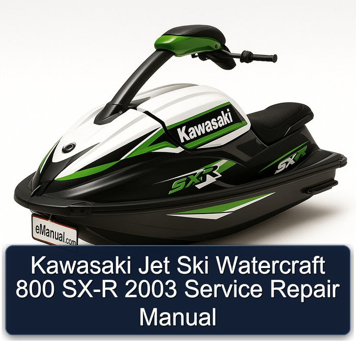 2003 Kawasaki Jet Ski Watercraft 800 SX-R Service Repair Workshop Manual PDF