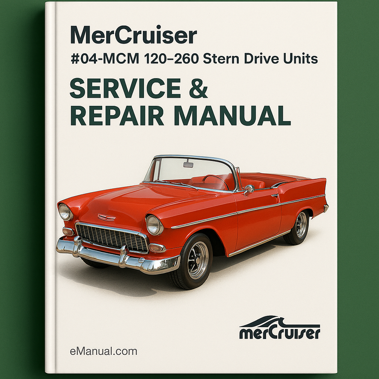 Mercruiser MCM 120-260 Stern Drive Units Marine Stern Drive units Service Repair Manual