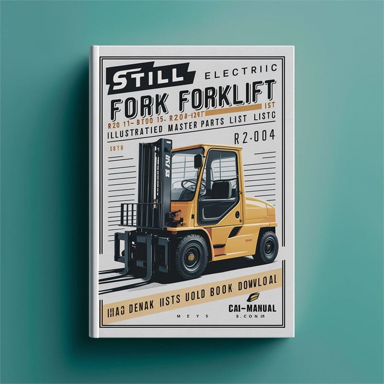 Still Electric Fork Truck R20-15 R2O-16 R20-18 R20-20 Illustrated Master Parts Catalog PDF