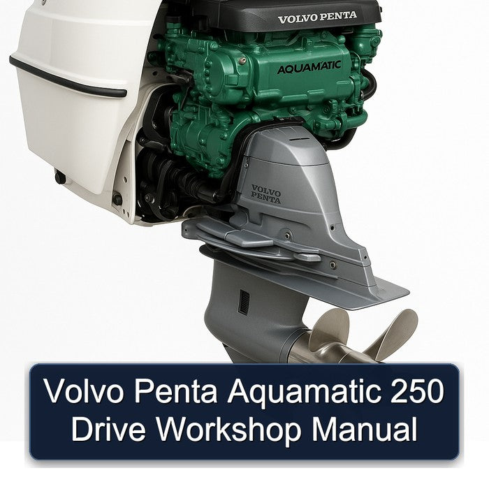 Volvo Penta Aquamatic 250 Drive Service Repair Workshop Manual PDF