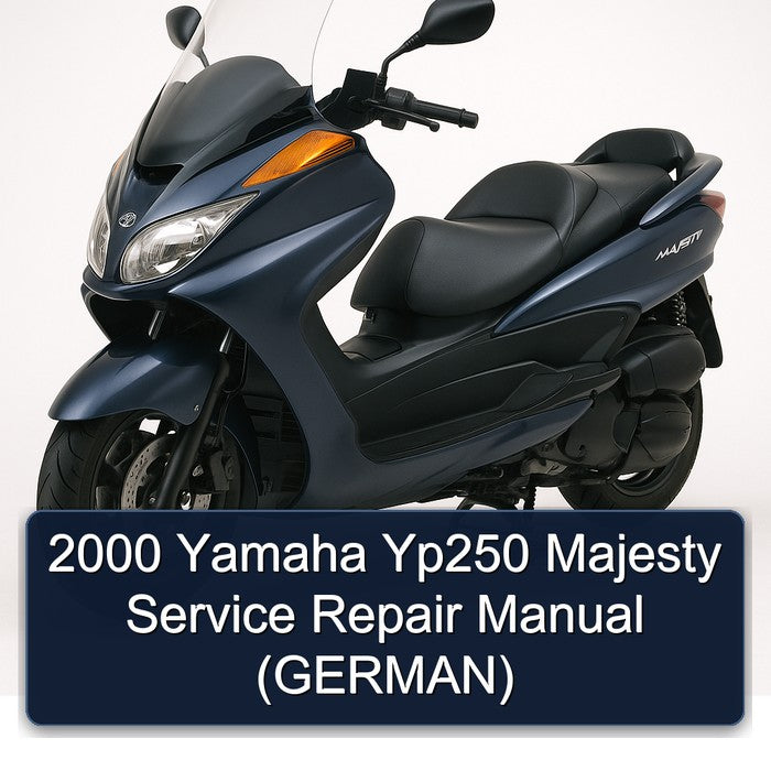 2000 Yamaha Majesty YP250 (GERMAN) Service Repair Workshop Manual PDF