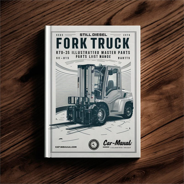 Still Diesel Fork Truck R70-35 R70-40 R70-45 Illustrated Master Parts Catalog PDF