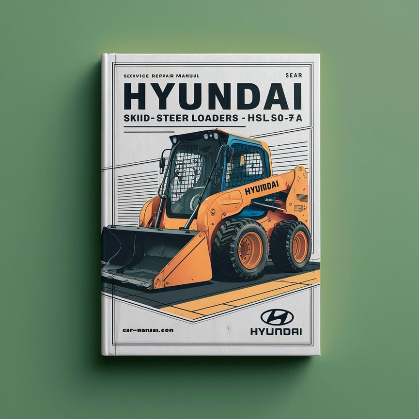 Hyundai Skid Steer Loaders HSL850-7A Service Repair Manual