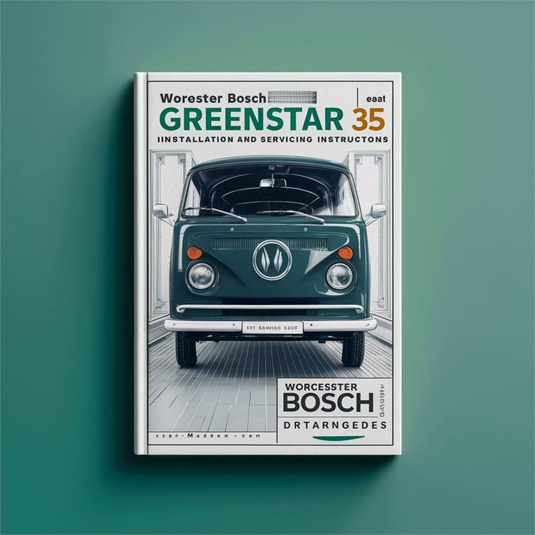 Worcester Bosch Greenstar 35 HE Combi Installation Servicing Service Repair Workshop Manual PDF