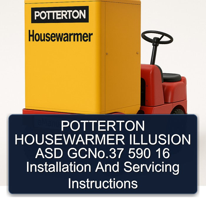 Potterton Housewarmer Illusion ASD Gcno.37 590 16 Installation Servicing Service Repair Workshop Manual PDF