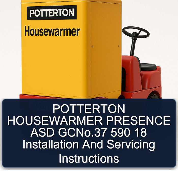 Potterton Housewarmer Presence ASD Gcno.37 590 18 Installation Servicing Service Repair Workshop Manual PDF