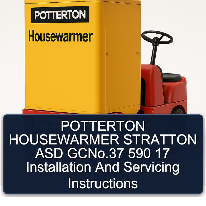 Potterton Housewarmer Stratton ASD Gcno.37 590 17 Installation Servicing Service Repair Workshop Manual PDF