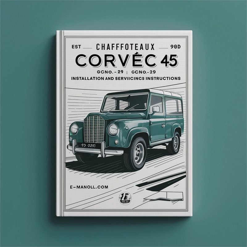 Chaffoteaux Corvec 45 BF Gcno.41 980 29 Installation Servicing Service Repair Workshop Manual PDF