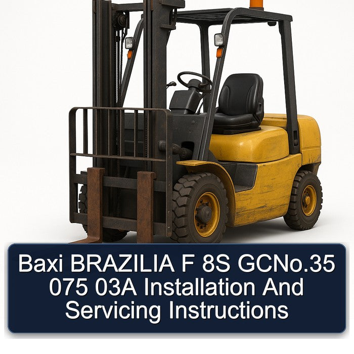 Baxi Brazilia F 8S Gcno.35 075 03A Installation Servicing Service Repair Workshop Manual PDF