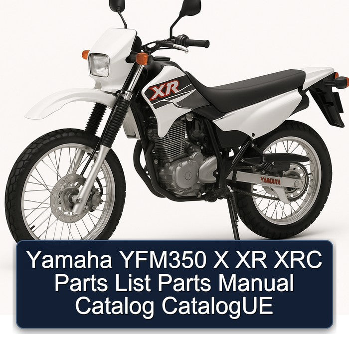 Yamaha XR Models YFM350 X XRC Catalogue Parts Catalog PDF