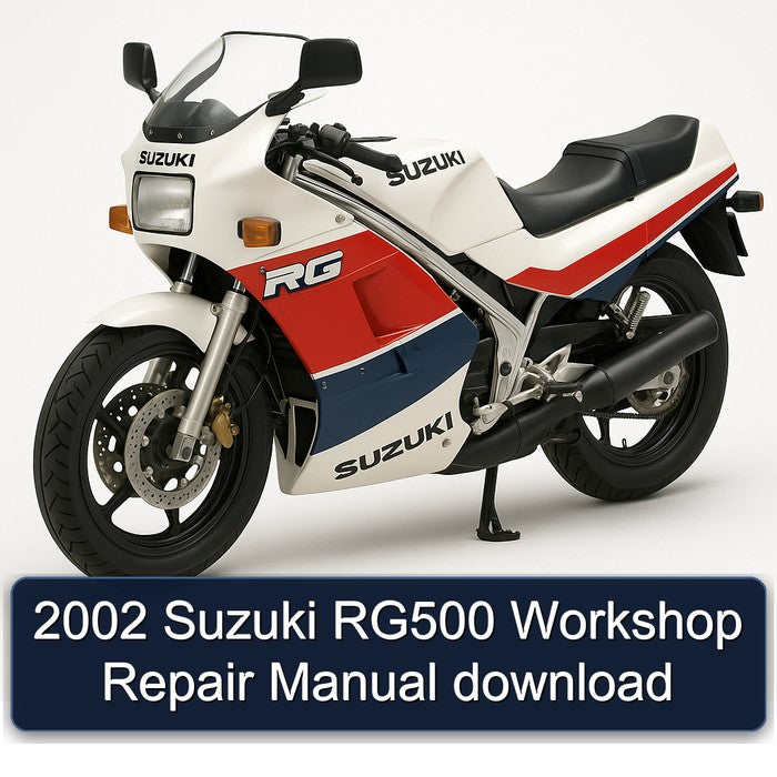 2002 Suzuki RG Series RG500 Service Repair Workshop Manual PDF