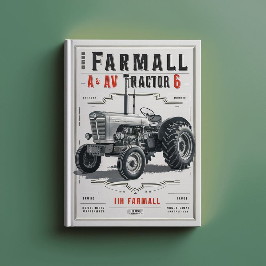 IH FARMALL A & AV Tractor -6- ManualS Service Parts Owner Attachments Shop Manual Catalog-PDF Download