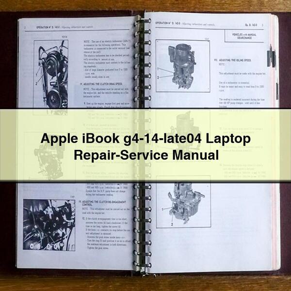 Apple Ibook G4-14-late04 Laptop Service Repair Workshop Manual PDF