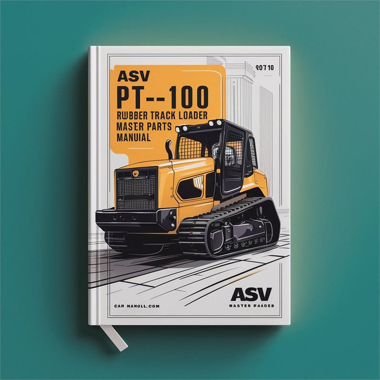 ASV PT-100 Rubber Track Loader Master Parts Catalog PDF