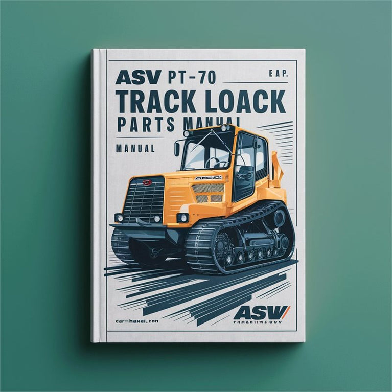 ASV PT-70 Tracked Track Loader Parts Catalog PDF
