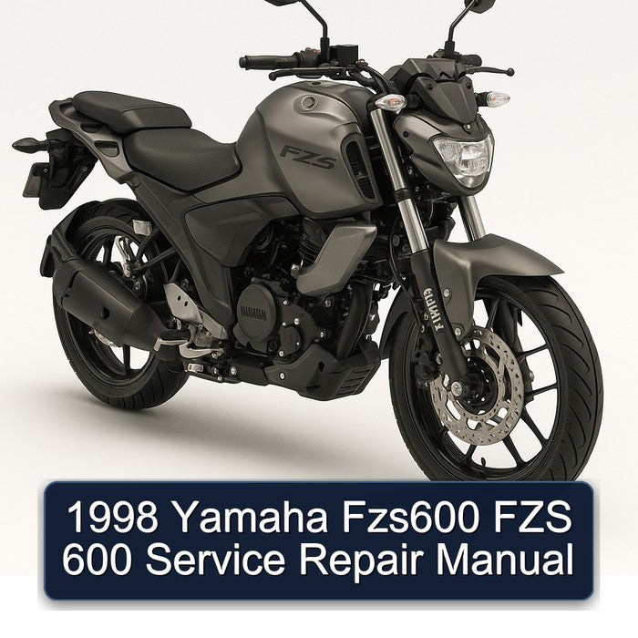 1998 Yamaha FZS Models FZS600 600 Service Repair Workshop Manual PDF