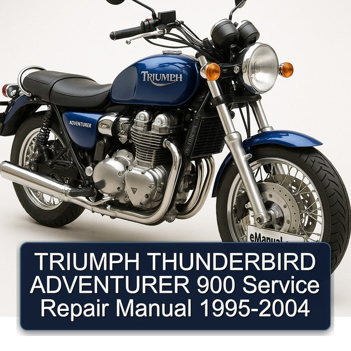 1995-2004 Triumph Adventurer Thunderbird 900 Service Repair Workshop Manual PDF