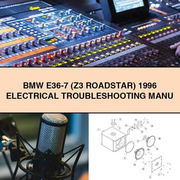 BMW E36-7 (Z3 RoadSTAR) 1996 MANUAL DE SOLUCIÓN DE PROBLEMAS ELÉCTRICOS